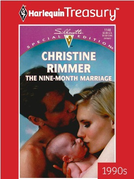 Title details for Nine-Month Marriage by Christine Rimmer - Available